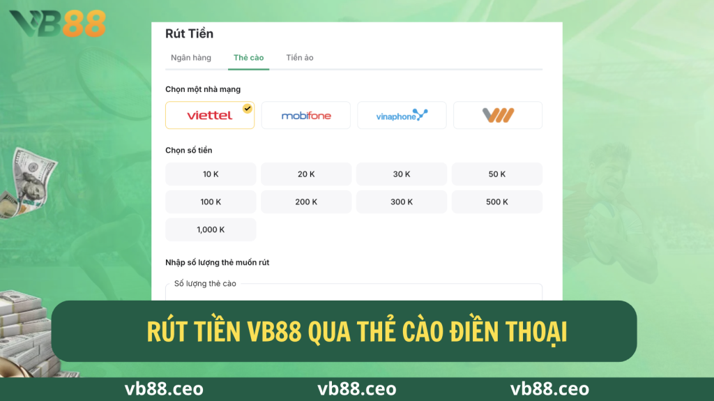 Rút tiền VB88 qua thẻ cào điện thoại