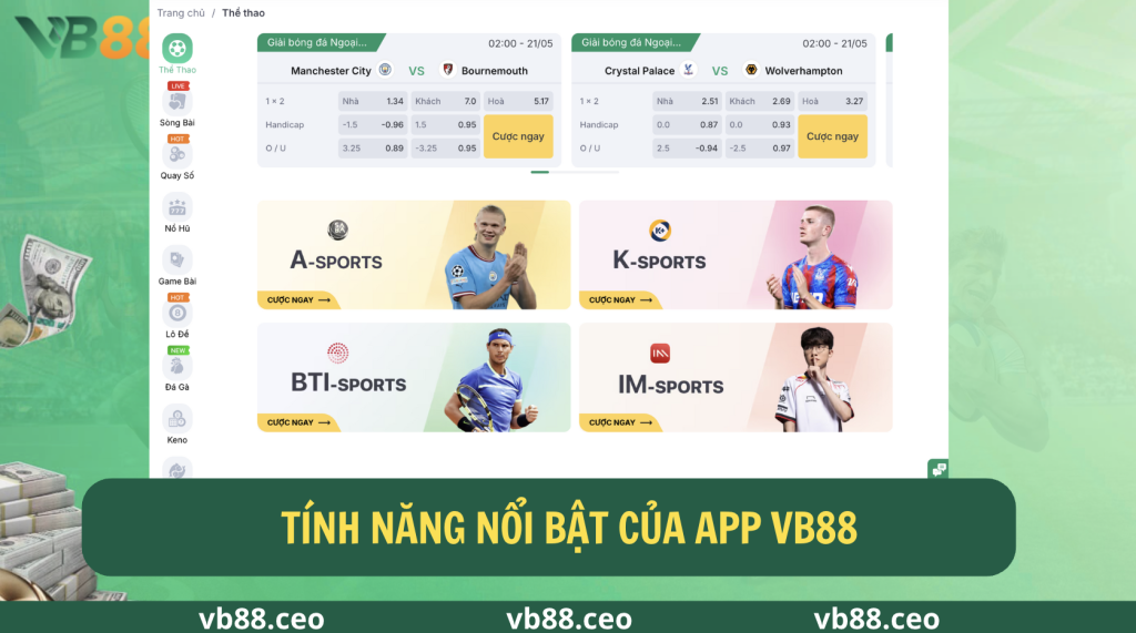 tính năng nổi bật của app vb88