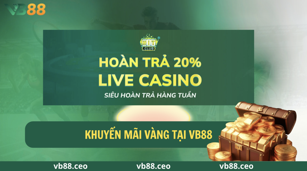 Hoàn trả 20% casino vb88
