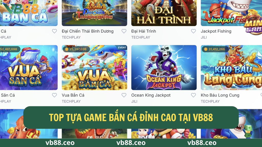 Top tựa game bắn cá đỉnh cao tại VB88