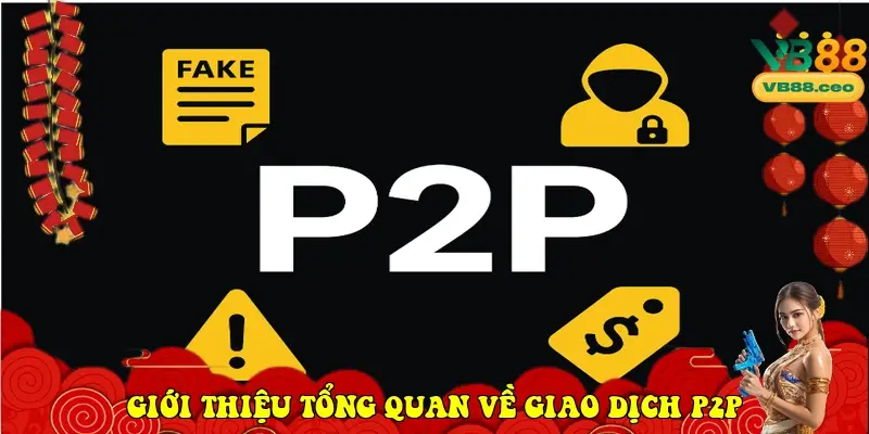 huong dan giao dich p2p 69539dbb9202a