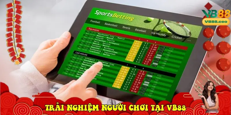Trải nghiệm người chơi tại VB88