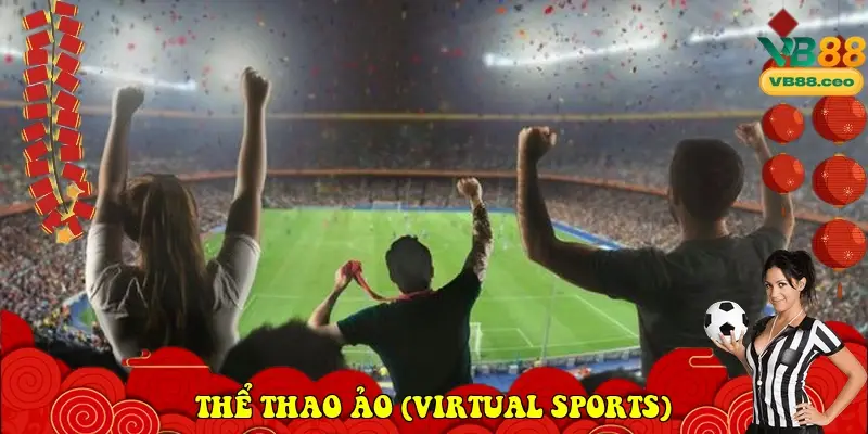 Thể thao ảo (Virtual Sports)