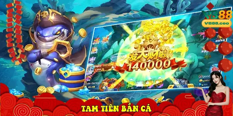 Tam Tiên Bắn Cá