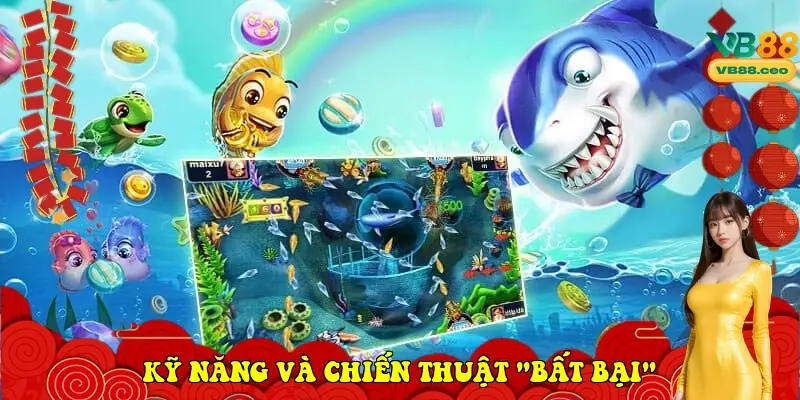 Kỹ năng và Chiến thuật "bất bại" từ các xạ thủ VB88